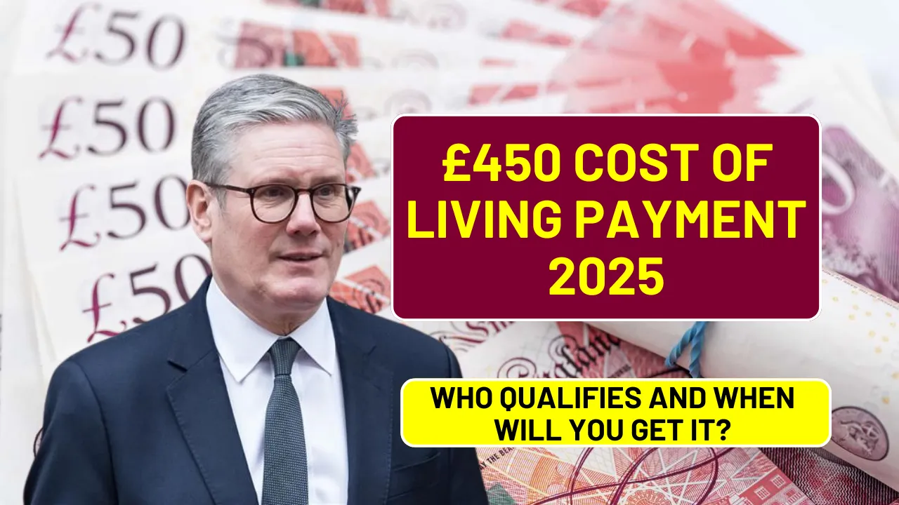 £450 Cost of Living Payment 2025