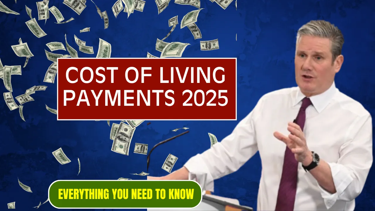 Cost of Living Payments 2025