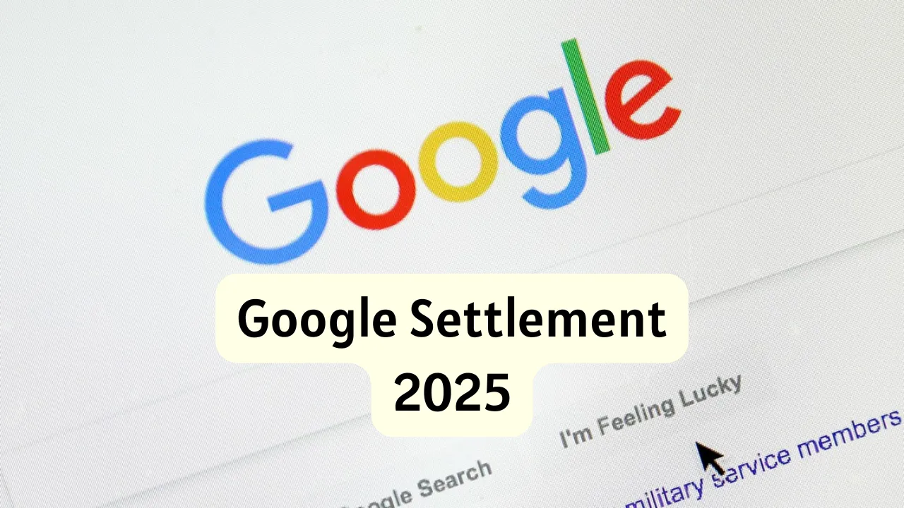 Google Settlement 2025